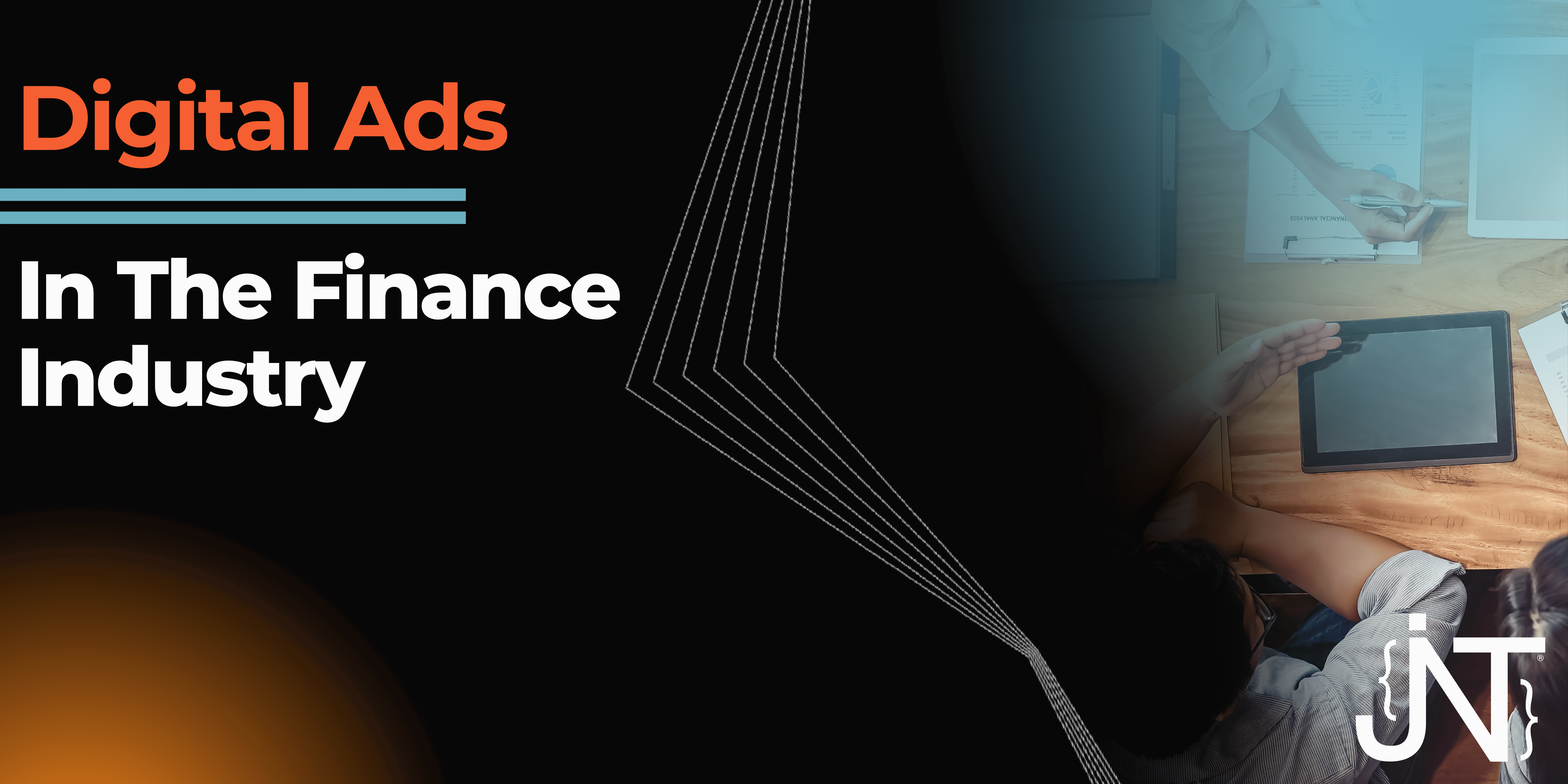 Digital Ads in The Finance Industry